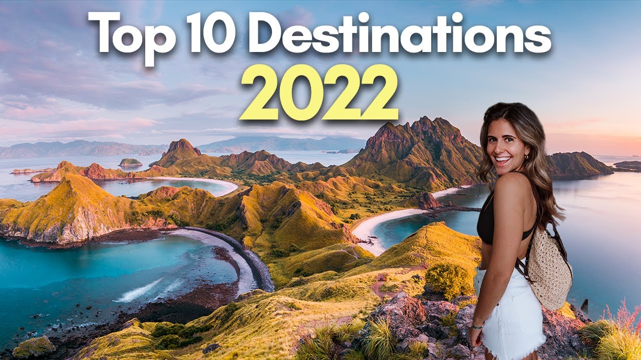 10 Countries You MUST VISIT in 2023 – Ultimate Travel Guide
