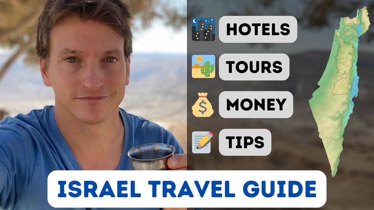 ISRAEL Travel Guide – The BEST tips from a professional guide (itinerary, cash, lodging)
