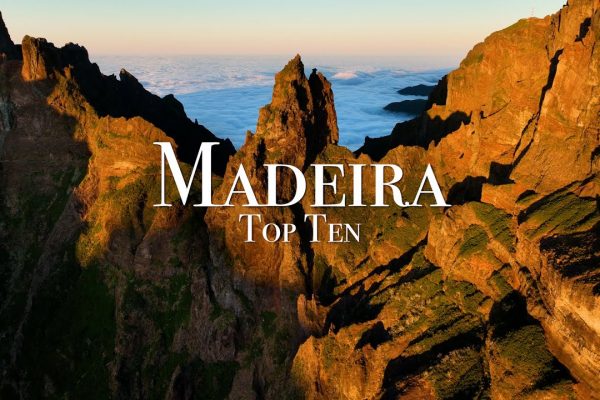 Top 10 Places To Visit in Madeira – Travel Guide