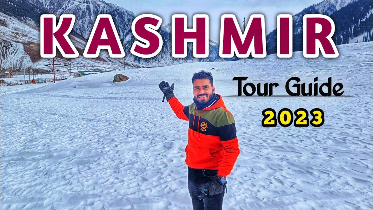 Kashmir Tourist Places | Kashmir Travel Budget | Kashmir Tour Guide 2023 | Gulmarg ~ Sonmarg Tour