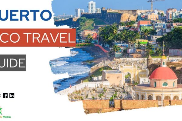 Puerto Rico Travel Guide | Travel On A Budget