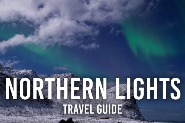 Your Northern Lights Travel Guide